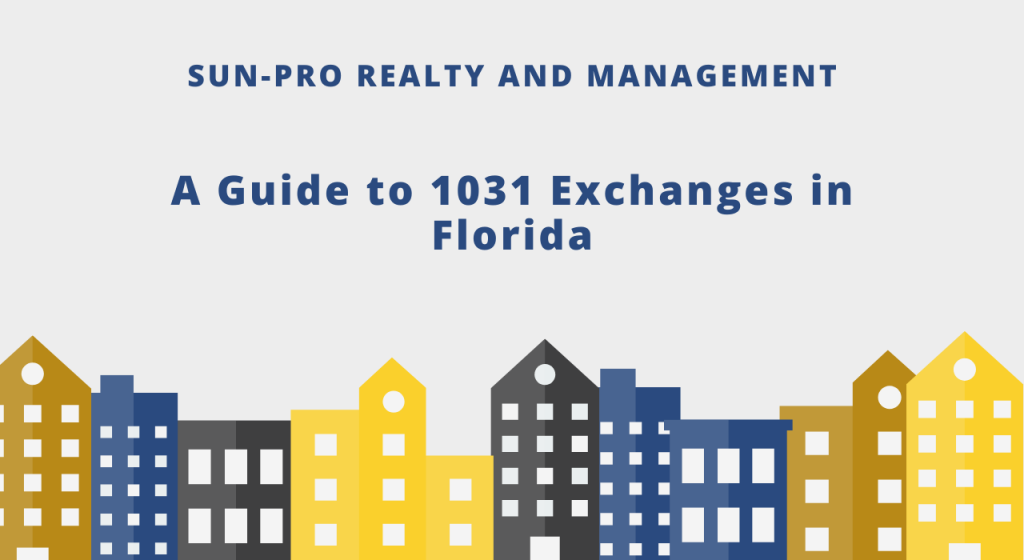 A Guide to 1031 Exchanges in Florida