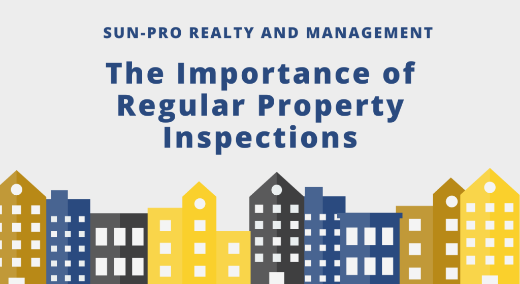 The Importance of Regular Property Inspections