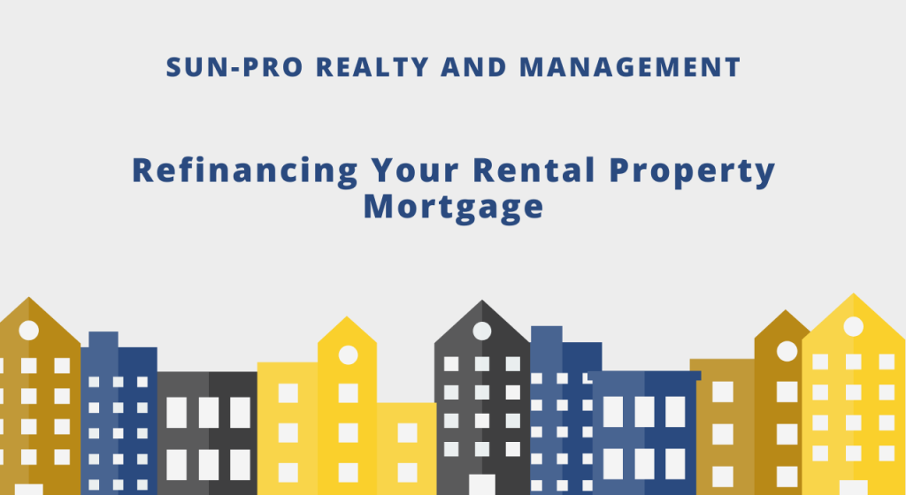 Refinancing Your Rental Property Mortgage