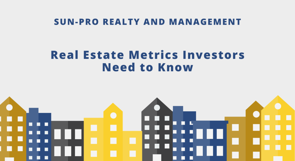 Real Estate Metrics Investors Need to Know