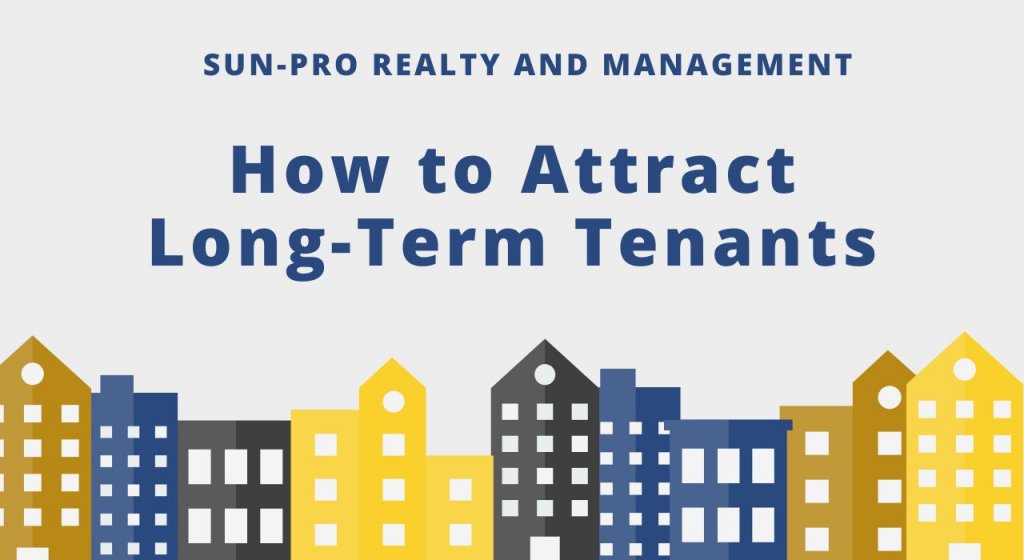 How to Attract Long-Term Tenants