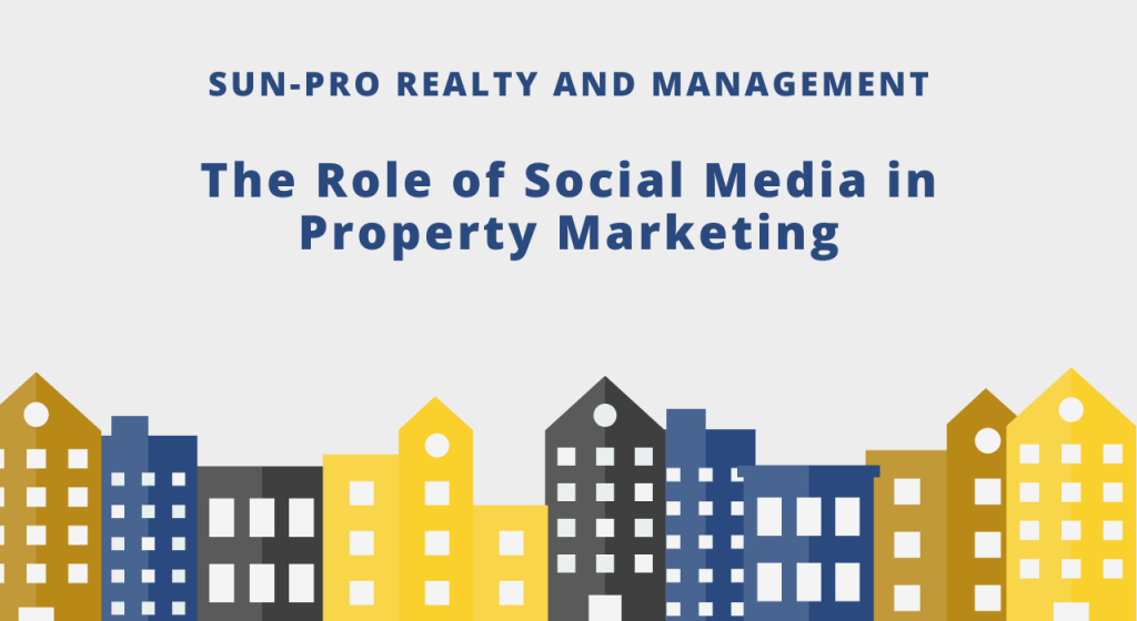 The Role of Social Media in Property Marketing