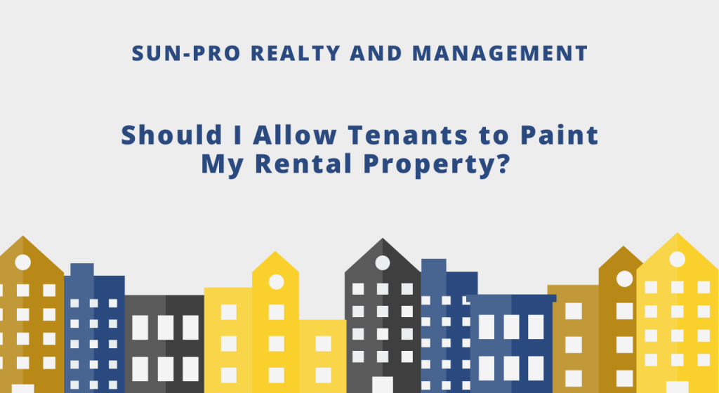 Should I Allow Tenants to Paint My Rental Property?