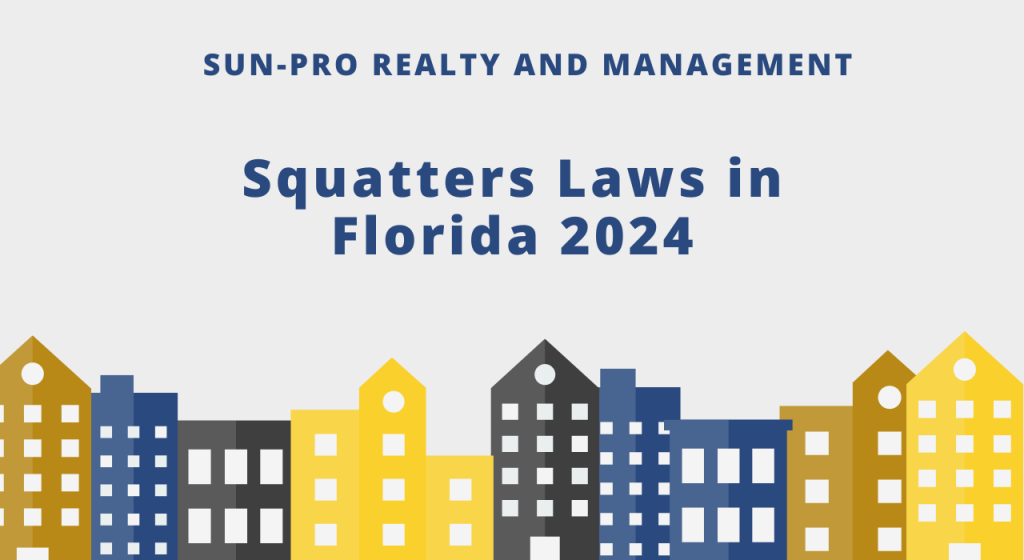 Squatters Laws in Florida 2024