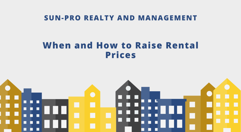 When and How to Raise Rental Prices