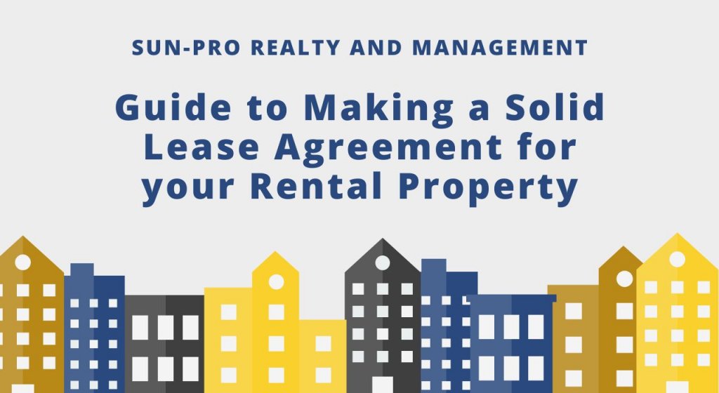 Guide to Making a Solid Lease Agreement for your Rental Property