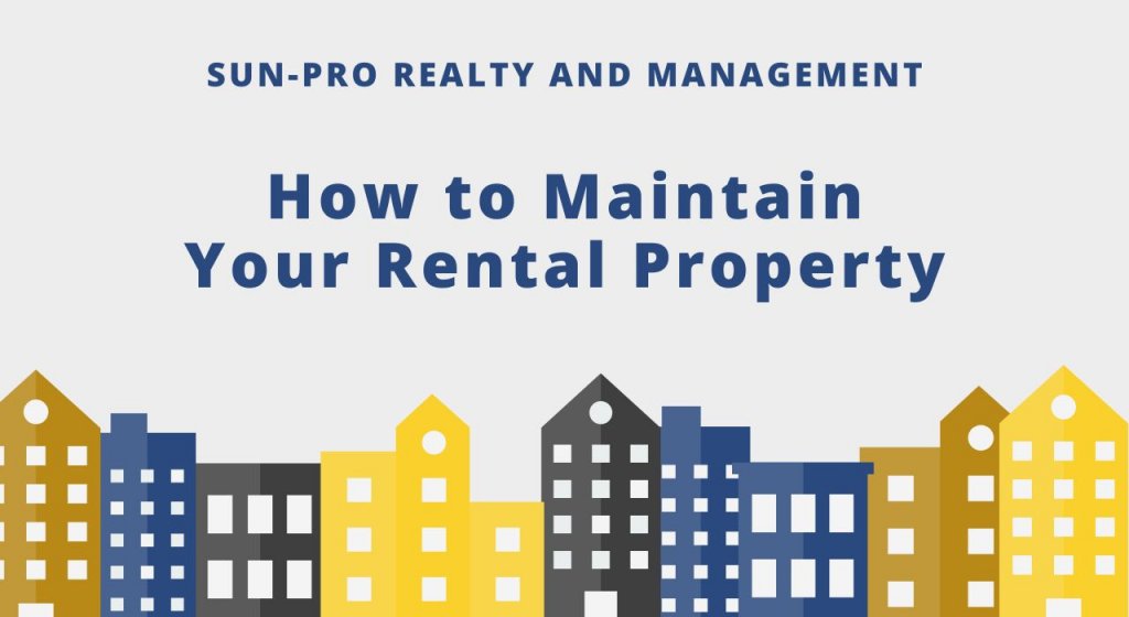 How to Maintain Your Rental Property