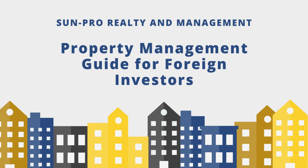 Property Management Guide for Foreign Investors