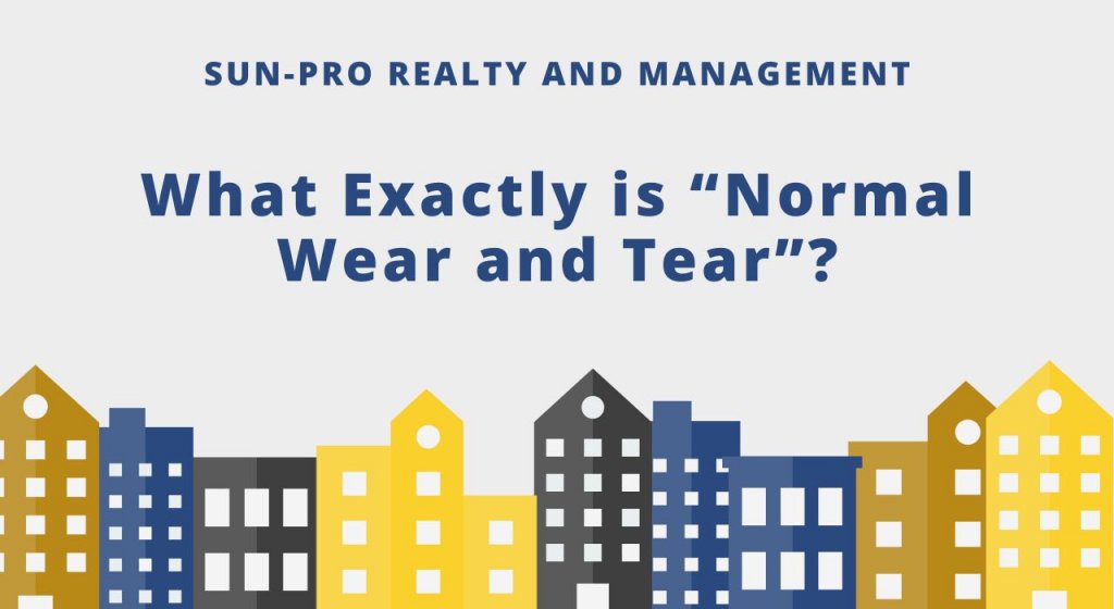 What Exactly is “Normal Wear and Tear”?